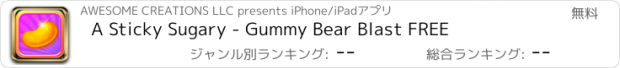 おすすめアプリ A Sticky Sugary - Gummy Bear Blast FREE