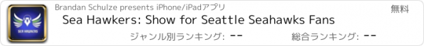 おすすめアプリ Sea Hawkers: Show for Seattle Seahawks Fans