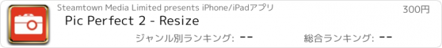 おすすめアプリ Pic Perfect 2 - Resize