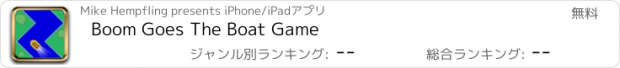 おすすめアプリ Boom Goes The Boat Game