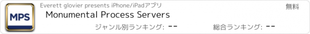 おすすめアプリ Monumental Process Servers