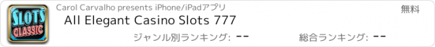 おすすめアプリ All Elegant Casino Slots 777