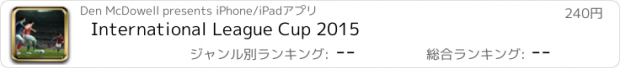 おすすめアプリ International League Cup 2015