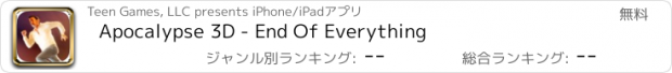 おすすめアプリ Apocalypse 3D - End Of Everything