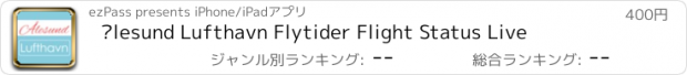 おすすめアプリ Ålesund Lufthavn Flytider Flight Status Live