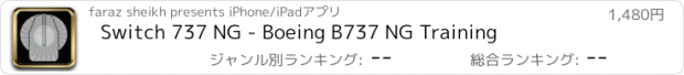 おすすめアプリ Switch 737 NG - Boeing B737 NG Training