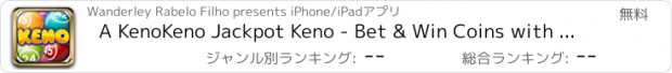 おすすめアプリ A KenoKeno Jackpot Keno - Bet & Win Coins with the Classic Vegas Lotto Machine