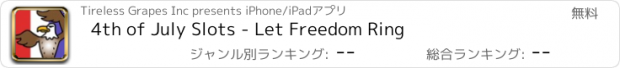 おすすめアプリ 4th of July Slots - Let Freedom Ring